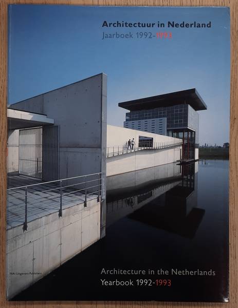 BROEKSMA, FRISO A.O (ED.). Architectuur in Nederland jaarboek 1992/1993.  Architecture in the Netherlands; Yearbook 1992/1993.
