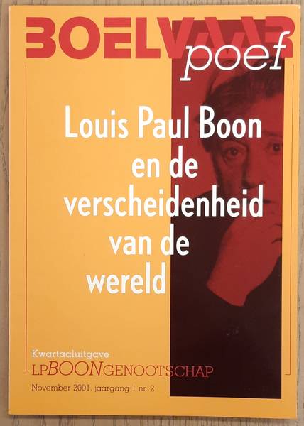 BOON, LOUIS PAUL - L.P. BOONGENOOTSCHAP. Boelvaar Poef. Jaargang 1 nr. 2. Louis Paul Boon en de verscheidenheid  van de wereld.