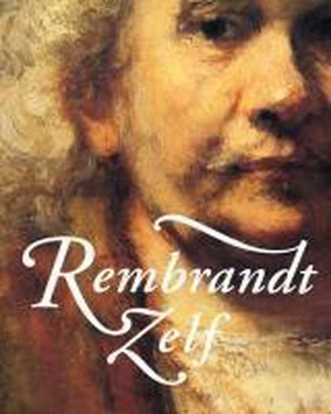REMBRANDT - WHITE, CHRISTOPHER & BUVELOT, QUENTIN