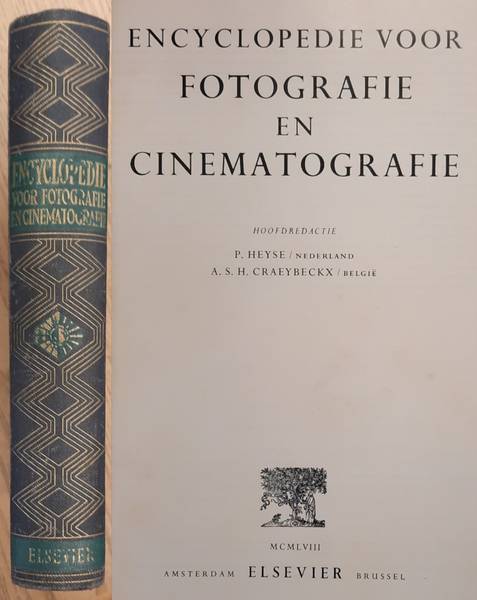 HEYSE, P. ; CRAEBECKX, A, S.H. Encyclopedie voor fotografie en cinematografie.