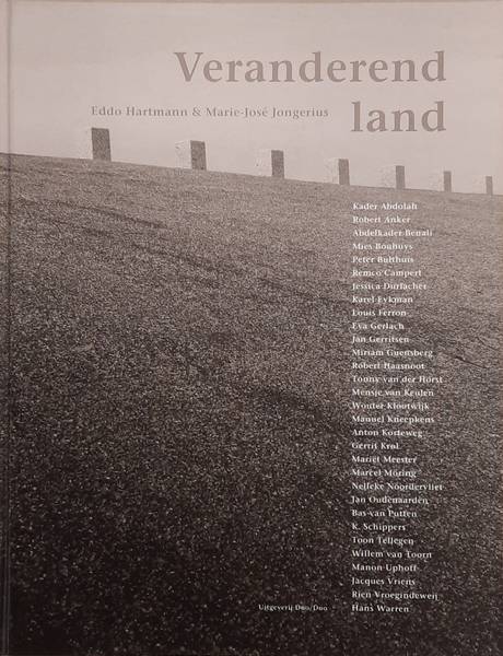 HARTMANN, EDDO & MARIE-JOSé JONGERIUS. Veranderend land.