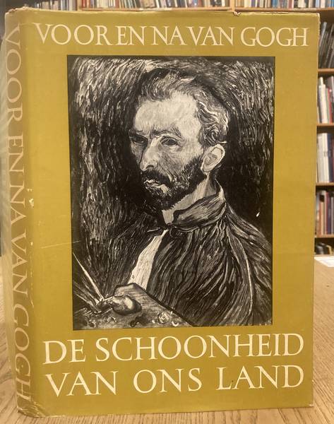 GERSON, H. Voor en na Van Gogh. De Nederlandse schilderkunst deel III