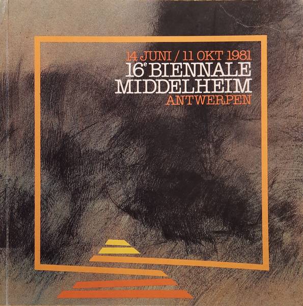 MIDDELHEIM. 16e Biennale Middelheim. Antwerpen 14 juni / 11 okt 1981.