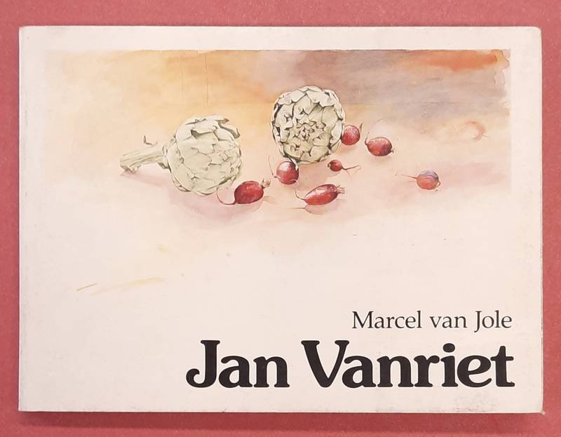 VANRIET, JAN - MARCEL VAN JOLE. Jan Vanriet.