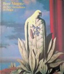 MAGRITTE- MARC DACHY [RED]. René Magritte en het surrealisme in België.