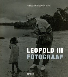 ESMERALDA, PRINSES VAN BELGIë. Leopold III fotograaf. isbn 9789020967982