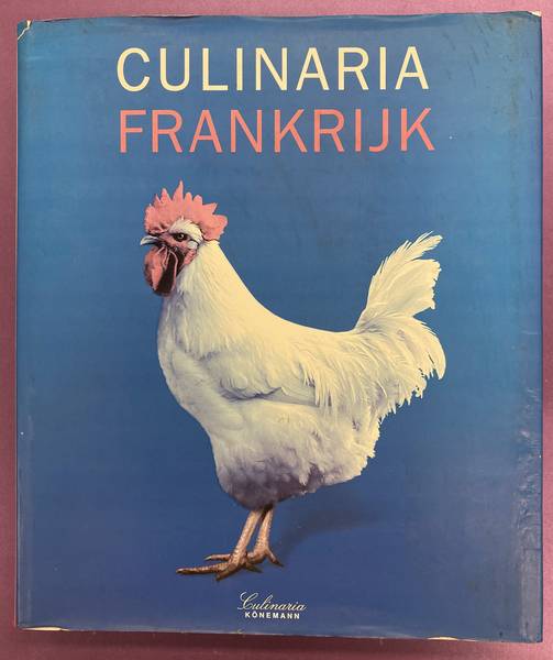 DOMINé, ANDRé., E.A. Culinaria Frankrijk. Franse specialiteiten.