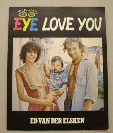 SM 1977: Ed van der Elsken, Eye love you. Catalogue 619.