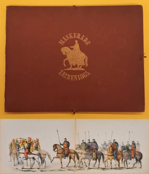 MASKERADE 1865. UNIVERSITEIT LEIDEN.
