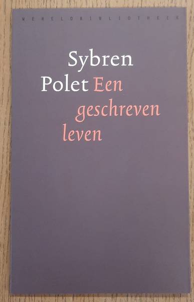 POLET, SYBREN. Een geschreven leven 1.