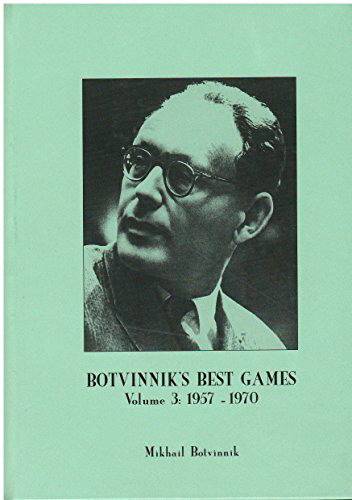 BOTVINNIK, MIKHAIL.