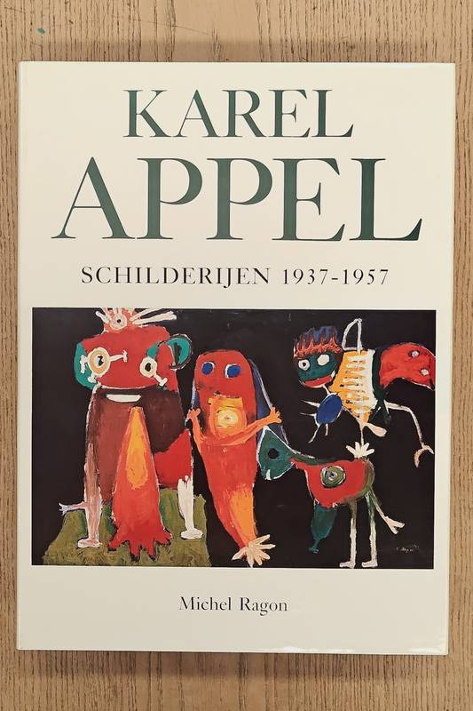 APPEL, KAREL - MICHEL RAGON.