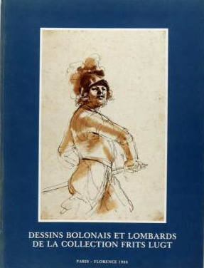 FONDATION CUSTODIA. Dessins Bolonais et Lombards de la collection Fritz Lugt. Ecoles Bolonaise, Ferraraise, Lombarde, Emilienne, Génoise et Napolitaine, complétées par des lettres autographes.