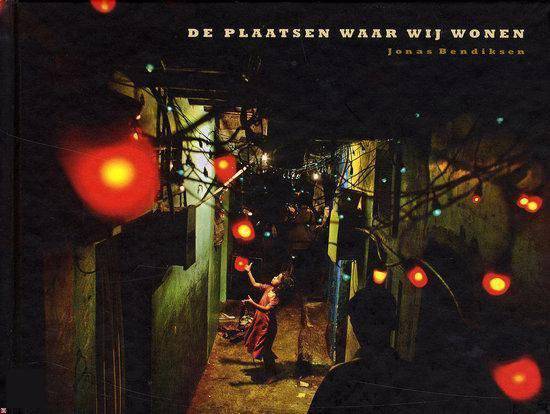 BENDIKSEN, JONAS. De plaatsen waar wij wonen.