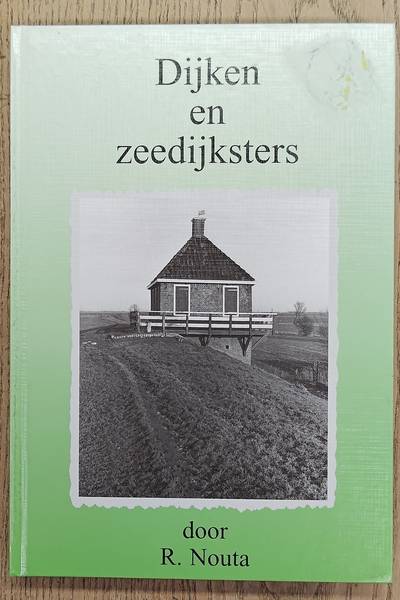 NOUTA, R. Dijken en zeedijksters.