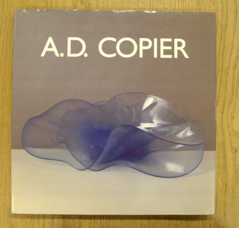 COPIER, A. D. - RICKE, H. A.D. Copier. Trilogie in glas.