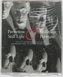 ROOSEBOOM, HANS, BOOM, MATTIE (COMPILATION). & HEITING, MANFRED. Portretten & stillevens. Still Lifes & Portraits. Foto's uit de Manfred Heiting Collectie. Photographs From The Manfred Heiting Collection.