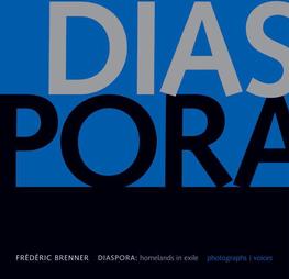 BRENNER, FRéDéRIC. Diaspora. Homelands in Exile. Photographs + Voices. (2 Volume Set)