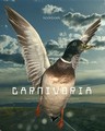 SWEMLE, MAYKE & JANNEKE VREUGDENHIL & MARK VAN WAGENINGEN. Carnivoria.