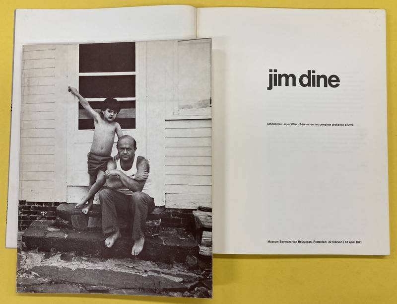 DINE, JIM., BOIJMANS VAN BEUNINGEN, MUSEUM. & BRANDT CORSTIUS, LIESBETH. Jim Dine. Schilderijen, aquarellen, objecten en het complete grafische oeuvre. 20 februari / 12 april 1971