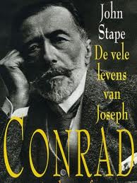 STAPE, JOHN. & CONRAD, JOSEPH. De vele levens van Joseph Conrad. Een biografie.