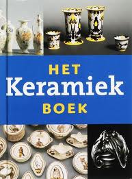 ELIëNS, TITUS M. Het keramiek boek. Nederlands vernieuwingsaardewerk 1876 - 1940.
