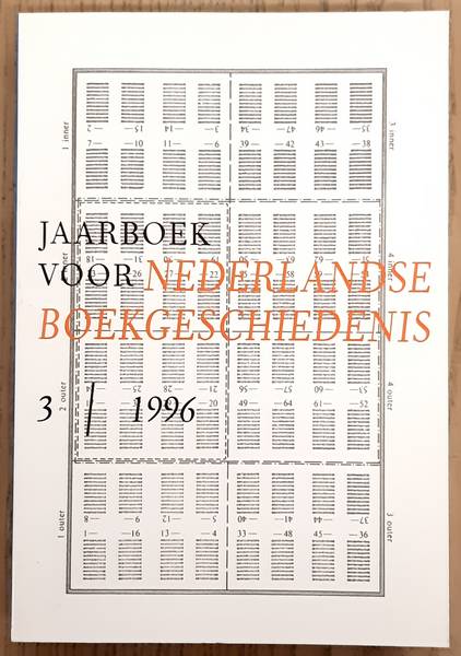 NEDERLANDSE BOEKHISTORISCHE VERENIGING. Jaarboek voor Nederlandse Boekgeschiedenis 3 / 1996.