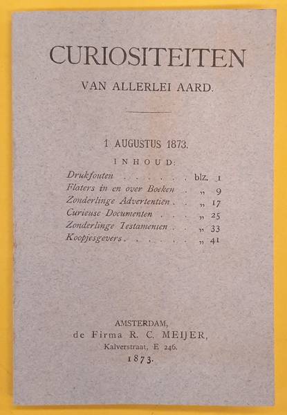 CURIOSITEITEN VAN ALLERLEI AARD.