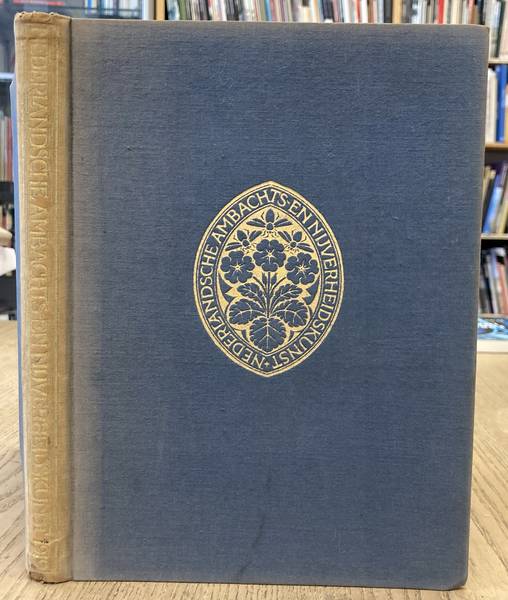 NEDERLANDSCHE AMBACHTS- EN NIJVERHEIDSKUNST. Nederlandsche Ambachts- en Nijverheidskunst. Jaarboek 1919.