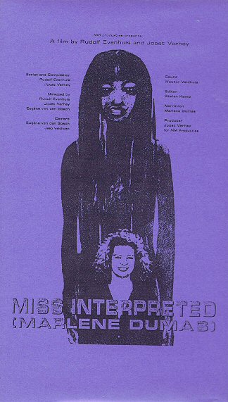 DUMAS, MARLENE. & EVENHUIS, RUDOLF AND JOOST VERHEY. Miss Interpreted (Marlene Dumas)
