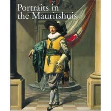 BROOS, BEN & ARIANE VAN SUCHTELEN. Portraits in the Mauritshuis 1430- 1790.