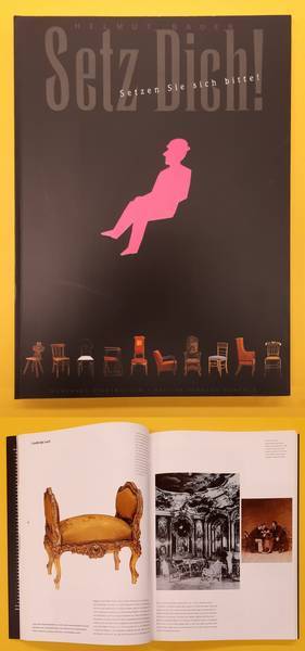 Setz Dich! Setzen Sie sich bitte! [Anlässlich der gleichnamigen Ausstellung am Münchner Stadtmuseum von März bis Oktober 2000].