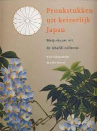 SCHIERMEIER,KRIS & MATTHI FORRER. Pronkstukken uit keizerlijk Japan. Meiji kunst uit de Khalili-collectie.