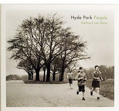 ROON, GERHARD VAN. Hyde Park People. Gerhard van Roon.
