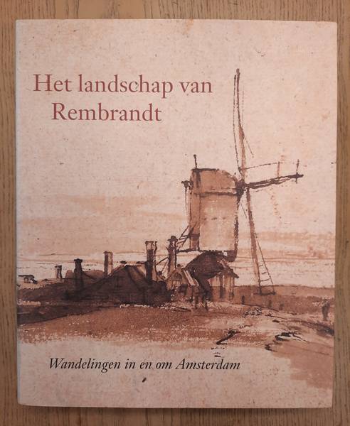 REMBRANDT. -  BAKKER,BOUDEWIJN EN ANDEREN.