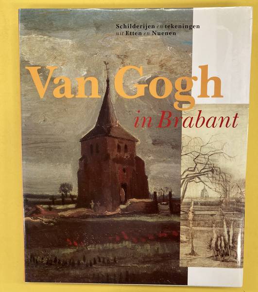GOGH, VINCENT VAN - E. VAN UITERT (ED.).