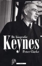 CLARKE, PETER. Keynes. De biografie.