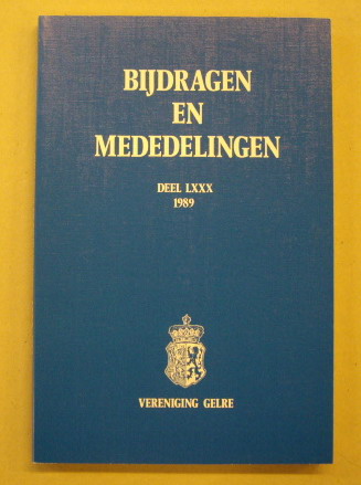VERENIGING GELRE. Bijdragen en mededelingen Deel LXXX, 1989. Vereniging Gelre.