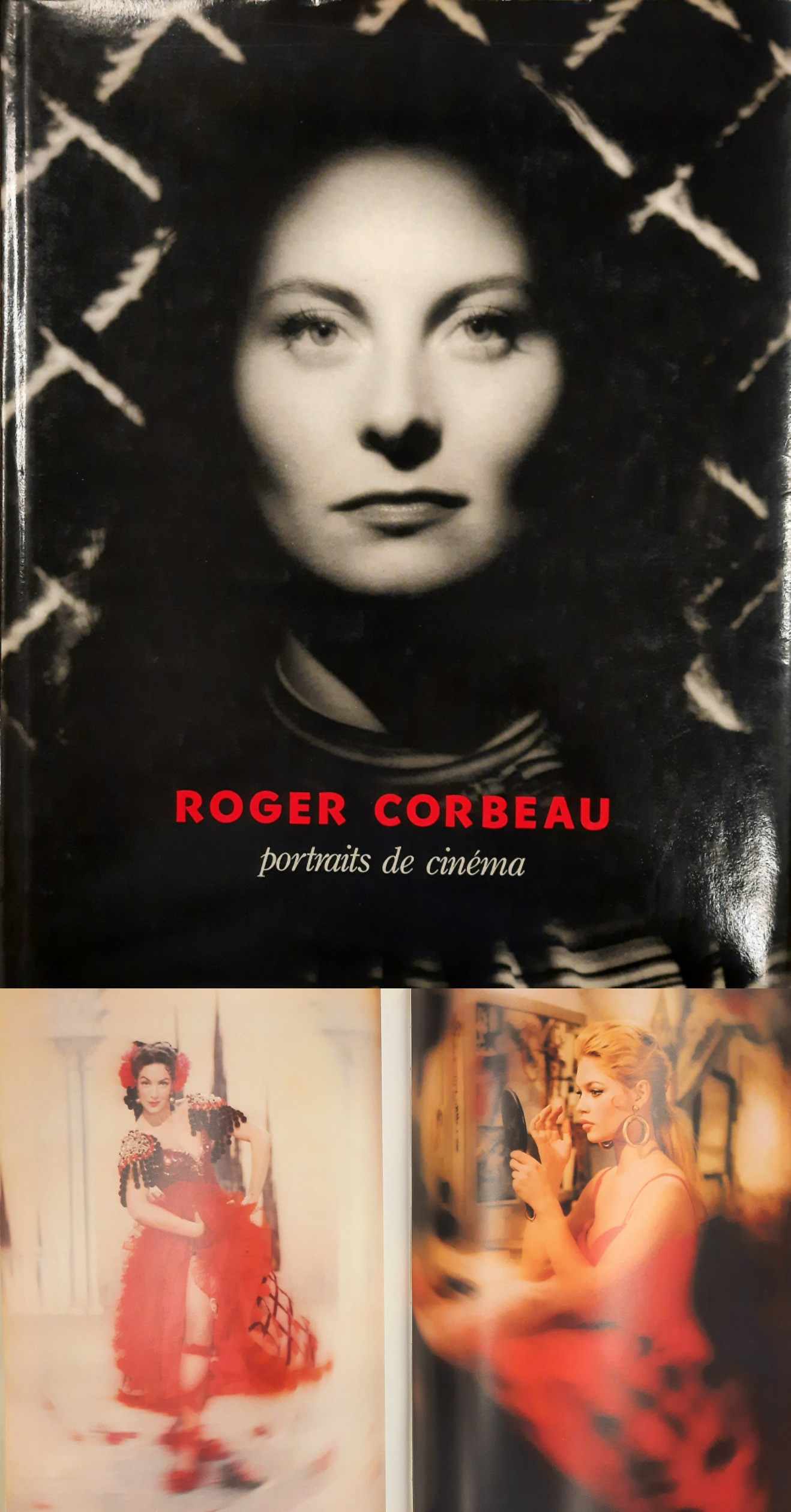 MORGAN, MICHELE; CHABROL, CLAUDE; MARAIS, JEAN. & CORBEAU, ROGER. Roger Corbeau: portraits de cinéma.