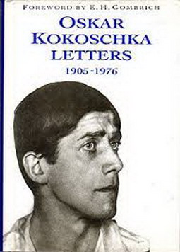 KOKOSCHKA, OSKAR. Oskar Kokoschka Letters 1905 - 1976.