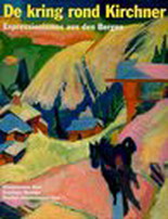 STUTZER, BEAT. & EN ANDEREN. De kring rond Kirchner. Expressionismus aus den Bergen.