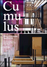 MIK, EDZARD. & EN ANDEREN. Cumulus. Werk en ideeën van Marx & Steketee architecten. isbn 9789085068846