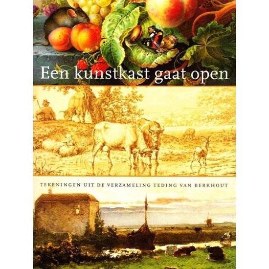 MENALDA, MARJOLEIN; E.A. Een kunstkast gaat open. Tekeningen uit de verzameling Teding Van Berkhout.