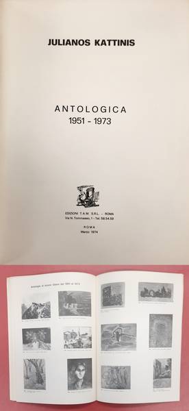 KATTINIS, JULIANOS. & BRACCIANI, MARIO [ED.]. Antologica 1951-1973. Julianos Kattinis.