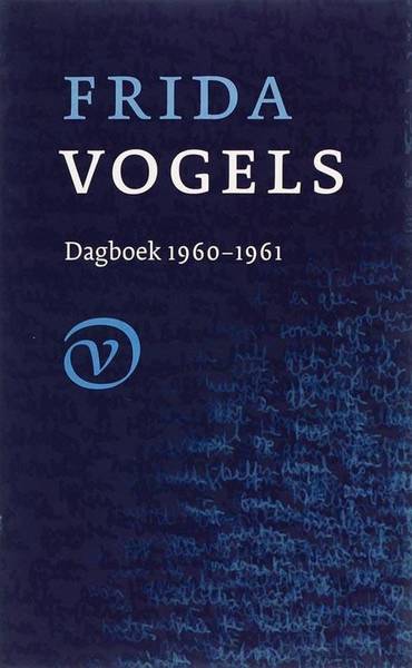 VOGELS, FRIDA. Dagboek 1960 - 1961. [ Derde deel ]