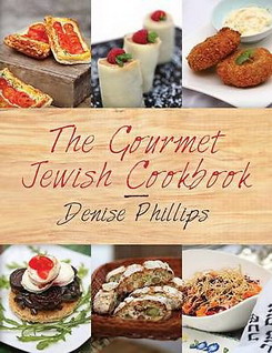 PHILLIPS, DENISE. The Gourmet Jewish Cookbook (Hardcover)