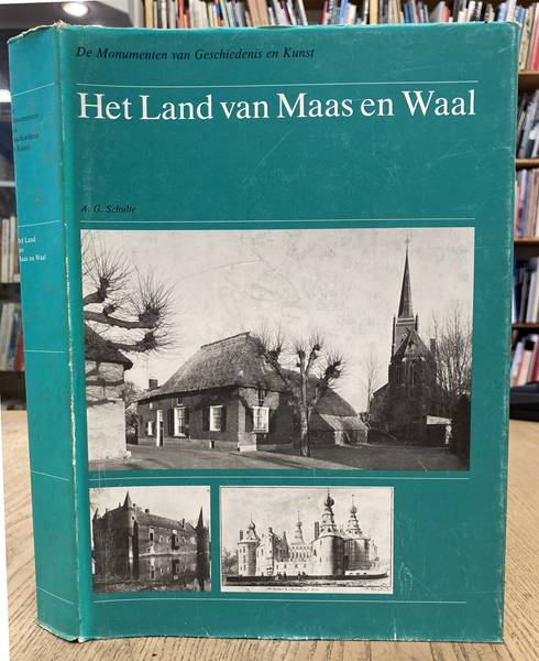 SCHULTE, A.G. Het Land van Maas en Waal.