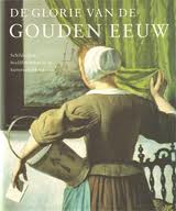 KIERS, JUDITH EN FIEKE TISSINK. De Glorie van De Gouden Eeuw. Nederlandse kunst uit de 17de eeuw. Schilderijen, beeldhouwkunst en kunstnijverheid. [HARDCOVER]