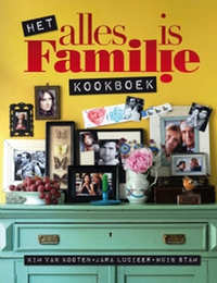 KOOTEN, KIM VAN & HUIB STAM. Het alles is familie kookboek.