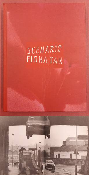 TAN, FIONA. & BERG, MARISKA VAN DEN. Fiona Tan: Scenario.